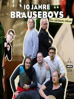 cover image of Die Brauseboys--10 Jahre Brauseboys--Das Jubiläums-Album (Live)